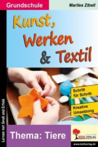 Książka Kunst, Werken & Textil. Bd.1 Marlies Zibell