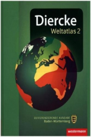 Kniha Diercke Weltatlas 2, m. 1 Buch, m. 1 Online-Zugang 