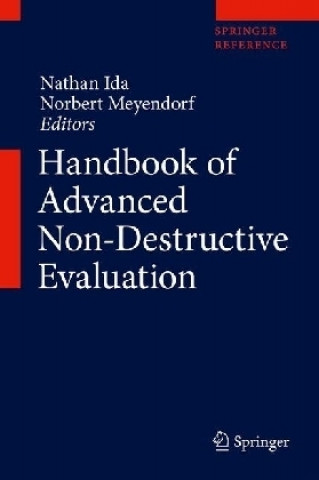 Carte Handbook of Advanced Nondestructive Evaluation Nathan Ida