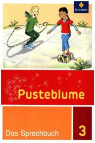 Kniha Pusteblume. Das Sprachbuch - Ausgabe 2015 für Berlin, Brandenburg, Mecklenburg-Vorpommern, Sachsen-Anhalt und Thüringen Wolfgang Menzel