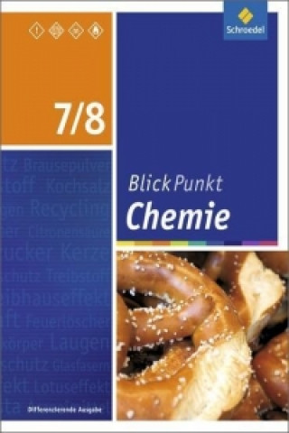 Carte Blickpunkt Chemie - Ausgabe 2016 für Sekundarschulen und Oberschulen in Berlin und Brandenburg 