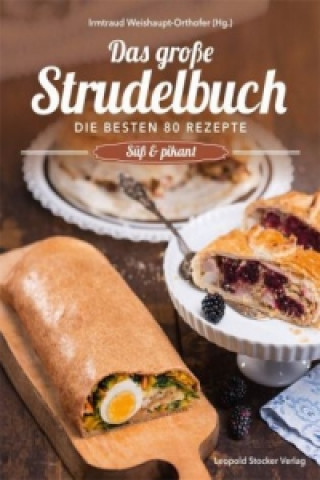 Kniha Das große Strudelbuch Irmtraud Weishaupt-Orthofer