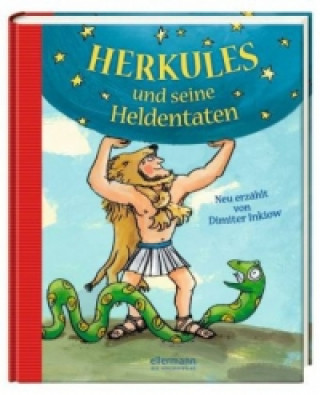 Kniha Herkules und seine Heldentaten Dimiter Inkiow