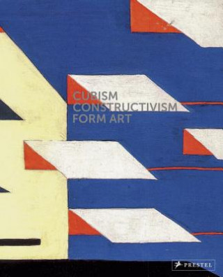 Kniha Cubism-Constructivism-Form Art Agnes Husslein-Arco