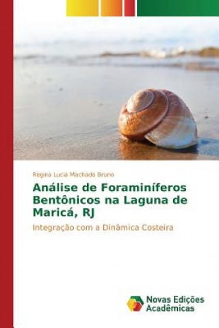 Carte Analise de Foraminiferos Bentonicos na Laguna de Marica, RJ Bruno Regina Lucia Machado
