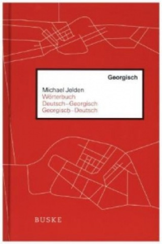Carte Wörterbuch Deutsch-Georgisch / Georgisch-Deutsch Michael Jelden