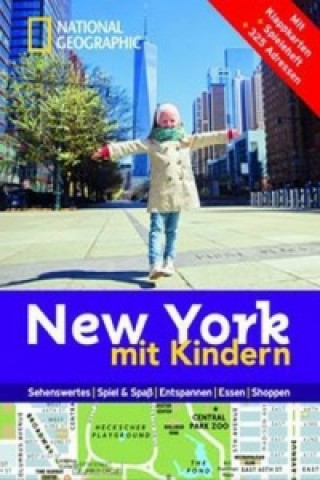 Kniha NATIONAL GEOGRAPHIC Familien-Reiseführer New York mit Kindern Charlotte Pavard