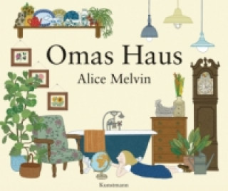 Könyv Omas Haus Alice Melvin