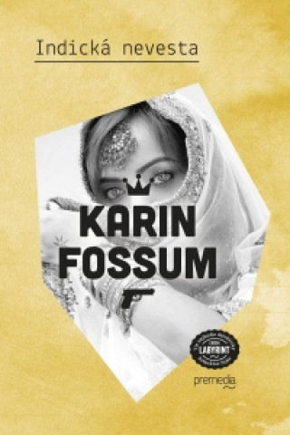 Kniha Indická nevesta Karin Fossum
