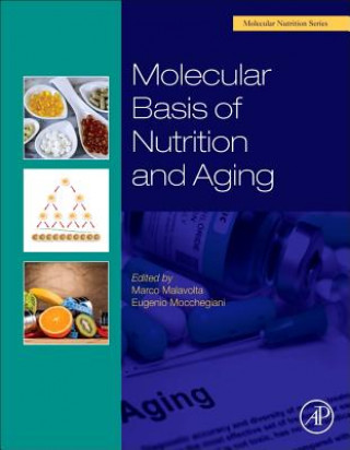 Könyv Molecular Basis of Nutrition and Aging Marco Malavolta
