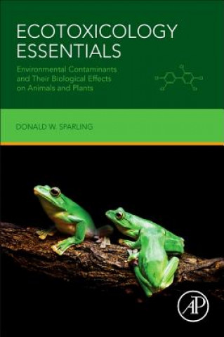 Kniha Ecotoxicology Essentials Donald Sparling
