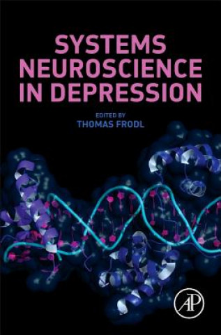 Livre Systems Neuroscience in Depression Thomas Frodl