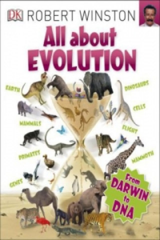 Kniha All About Evolution Robert Winston