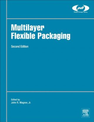Boek Multilayer Flexible Packaging Jr.  John R. Wagner