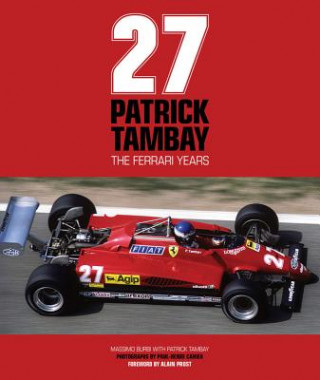 Book Patrick Tambay - The Ferrari Years Massimo Burbi