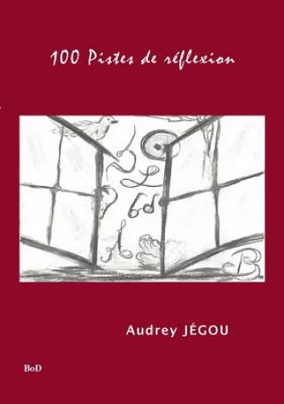 Book 100 Pistes de Reflexion Audrey Jegou