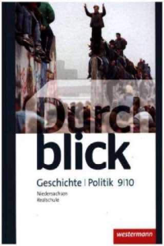 Carte Durchblick Geschichte und Politik - Ausgabe 2015 für Realschulen in Niedersachsen 
