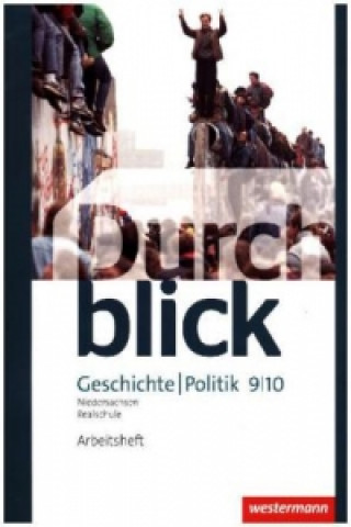 Buch Durchblick Geschichte und Politik - Ausgabe 2015 für Realschulen in Niedersachsen 