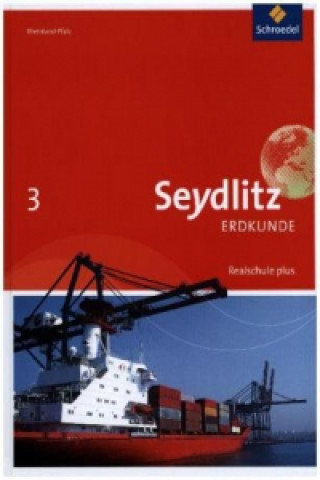Książka Seydlitz Erdkunde - Ausgabe 2016 für Realschulen plus in Rheinland-Pfalz 