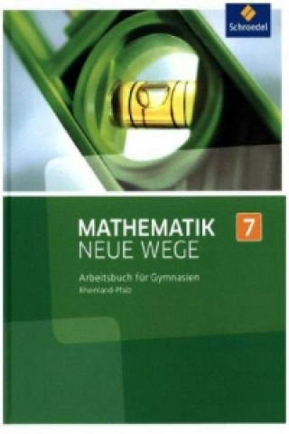 Kniha Mathematik Neue Wege SI - Ausgabe 2016 für Rheinland-Pfalz 