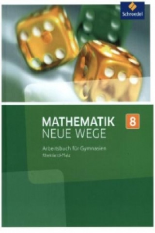 Kniha Mathematik Neue Wege SI - Ausgabe 2016 für Rheinland-Pfalz 