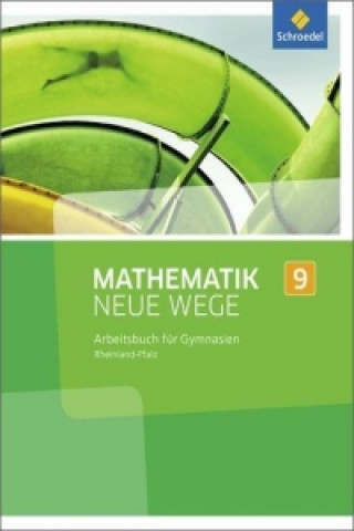 Knjiga Mathematik Neue Wege SI - Ausgabe 2016 für Rheinland-Pfalz 
