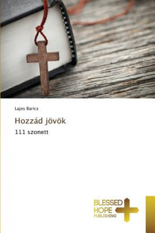 Książka Hozzad joevoek Baricz Lajos