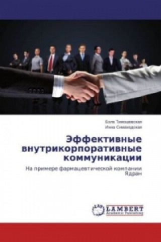 Könyv Jeffektivnye vnutrikorporativnye kommunikacii Bjela Timoshevskaya