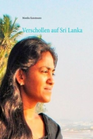 Kniha Verschollen auf Sri Lanka Monika Kunstmann