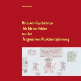 Kniha Mitmach-Geschichten F r Kleine Helden MANUELA SCH BLER