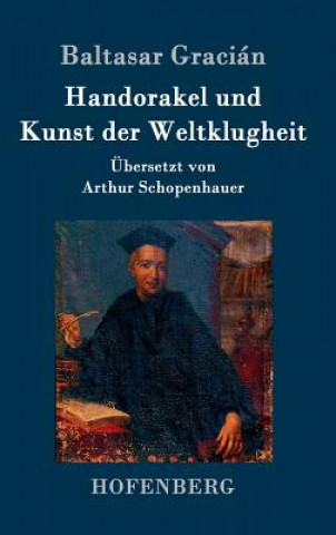 Book Handorakel und Kunst der Weltklugheit Baltasar Gracian