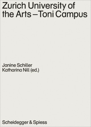Carte Zurich University of the Arts: Toni Campus Janine Schiller