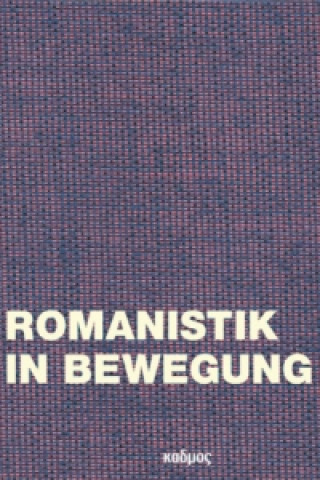 Książka Romanistik in Bewegung Julian Drews