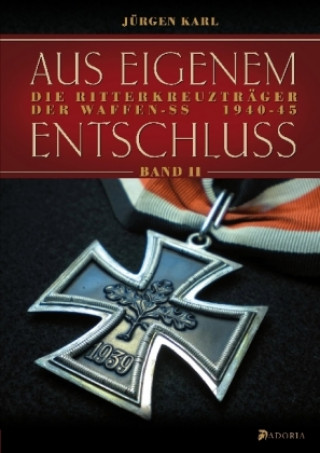 Kniha Aus eigenem Entschluß. Bd.2 Jürgen Karl