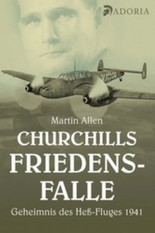 Książka Churchills Friedensfalle Martin Allen