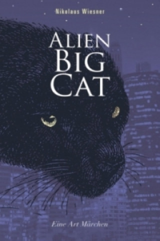 Książka Alien Big Cat Nikolaus Wiesner