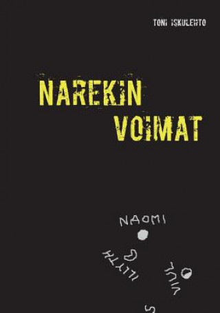 Könyv Narekin voimat Toni Iskulehto