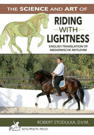 Knjiga Science and Art of Riding in Lightness Robert Stodulka