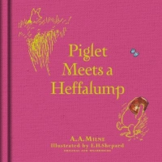 Könyv Winnie-the-Pooh: Piglet Meets A Heffalump A A Milne
