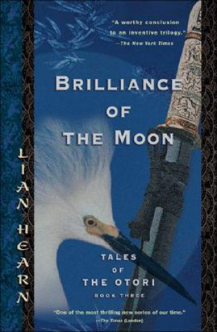 Książka Brilliance of the Moon Lian Hearn