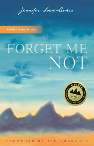 Buch Forget Me Not Jennifer Lowe-Anker