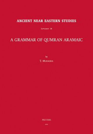 Kniha Grammar of Qumran Aramaic T. Muraoka