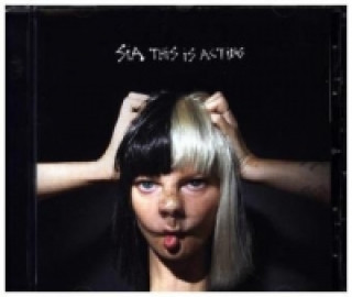 Hanganyagok This Is Acting, 1 Audio-CD Sia
