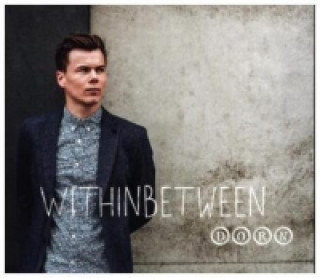 Audio Withinbetween, 1 Audio-CD Dorn