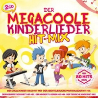Audio Der megacoole Kinderlieder Hit-Mix - 80 Hits für Kids, 2 Audio-CDs Various