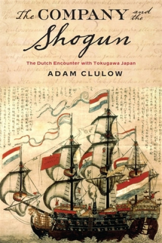 Książka Company and the Shogun Adam Clulow