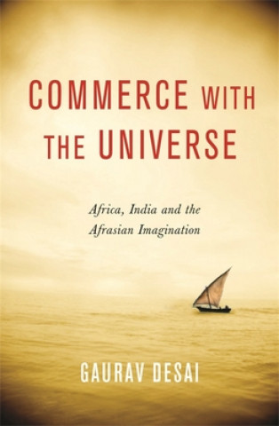 Könyv Commerce with the Universe Guarav Desai