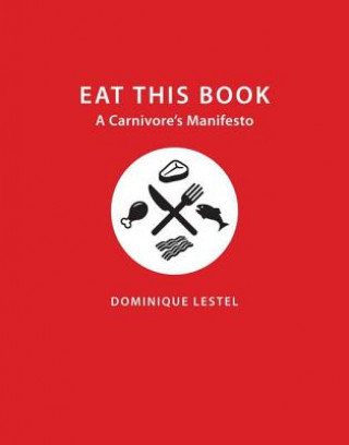 Buch Eat This Book Dominique Lestal