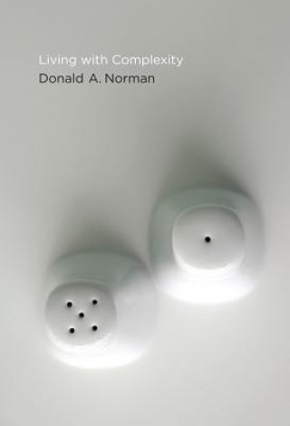 Kniha Living with Complexity Donald A. Norman
