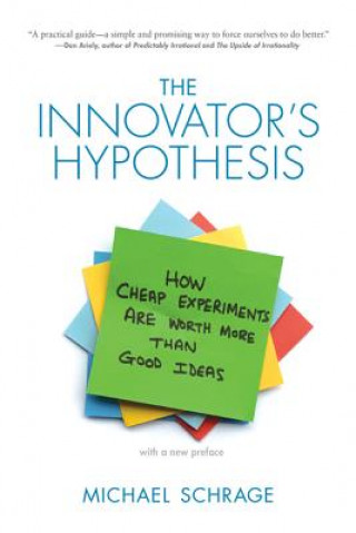 Book Innovator's Hypothesis Michael Schrage